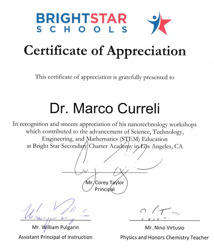Certificate of appreciation presented to Omni Nano for its Discover Nanotechnology Workshops,which were presented to 140 students at Bright Star Academy in Los Angeles, CA.